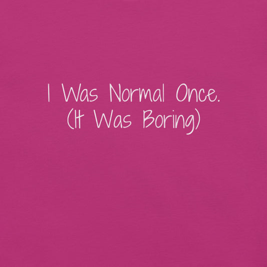"Normal Once" Ultra-soft 100% Cotton Tee