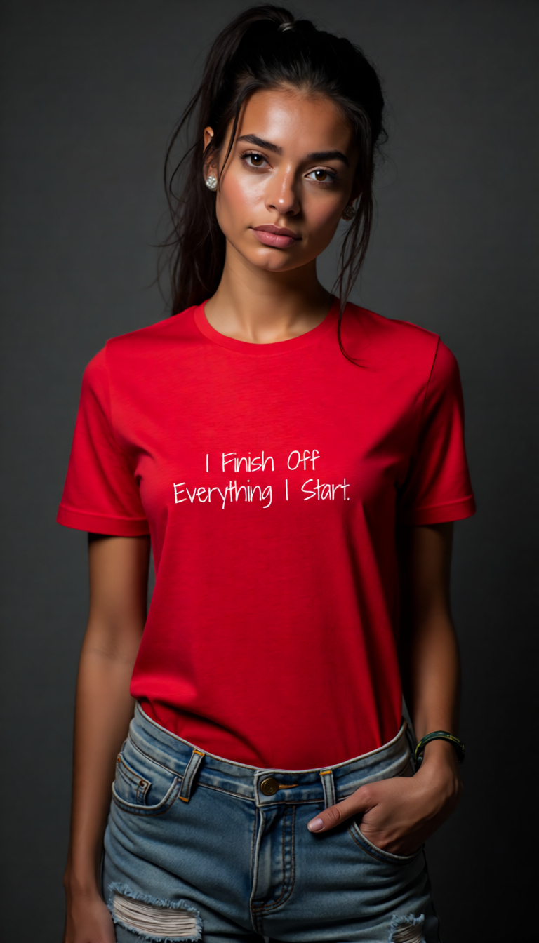 "Finish Everything" Ultra-soft 100% Cotton Tee