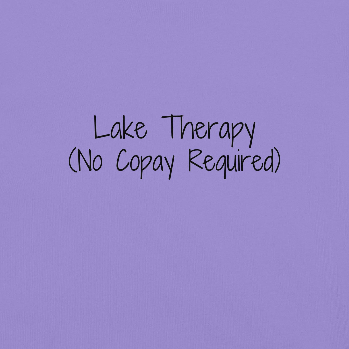 "Lake Therapy (No Copay Required)" 100% garment-dyed Cotton Tee