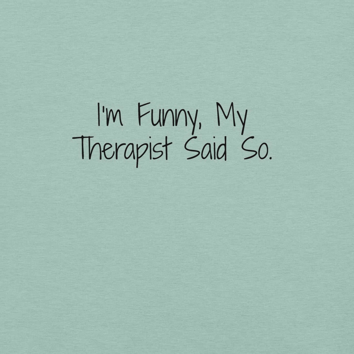 "I'm Funny" Ultra-soft 100% Cotton Tee